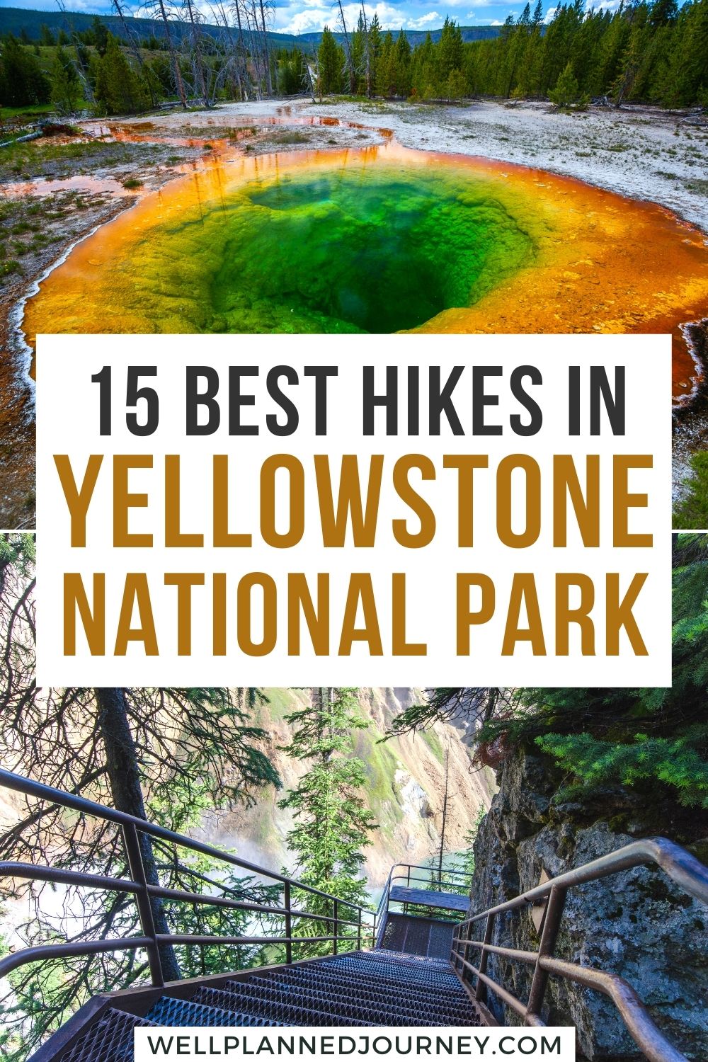 15 Best Hikes in Yellowstone National Park